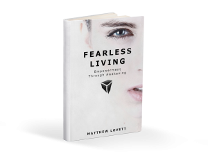Fearless Living by Matthew Lovett
